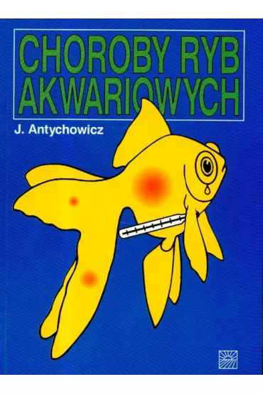 Choroby ryb akwariowych - Antychowicz