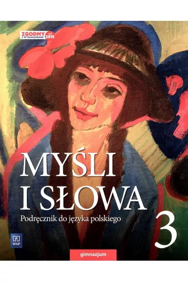My�li i s�owa podr�cznik kl.3 gim.2017 - Ewa Nowak, Joanna Gawe�