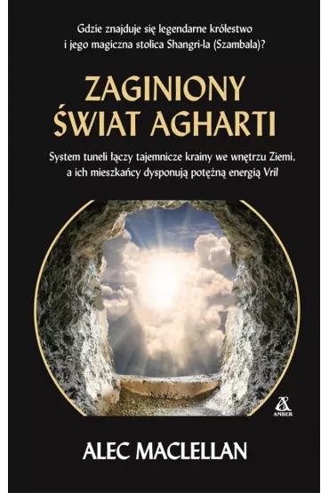 Zaginiony �wiat Agharti - Alec Maclellan