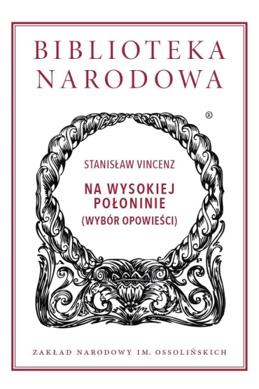 Na wysokiej po�oninie (wyb�r opowie�ci) - Stanis�aw Vincenz