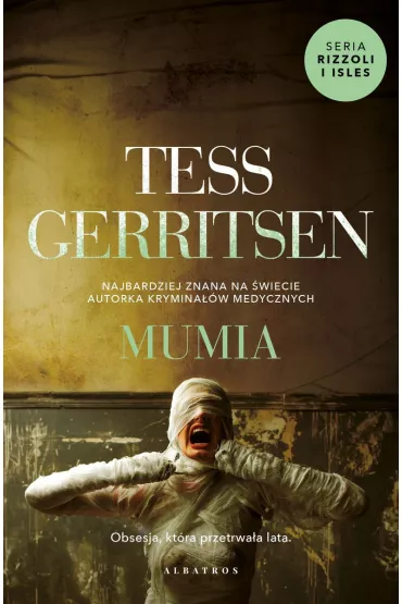Mumia. Rizzoli & Isles. Tom 7 - Tess Gerritsen