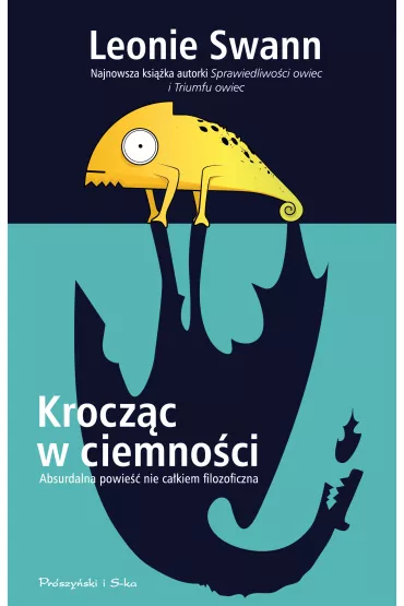 Krocz�c w ciemno�ci - Leonie Swann