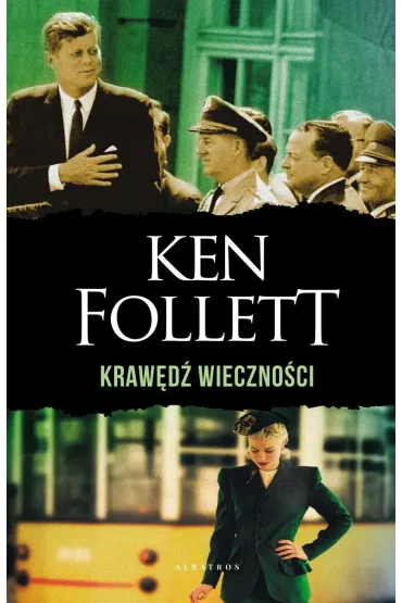 Kraw�d� wieczno�ci. Stulecie. Tom 3 (wydanie specjalne) - Ken Follett