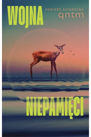 Wojna niepami�ci - qntm