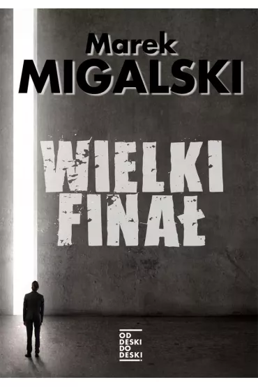 Wielki fina� - Marek Migalski