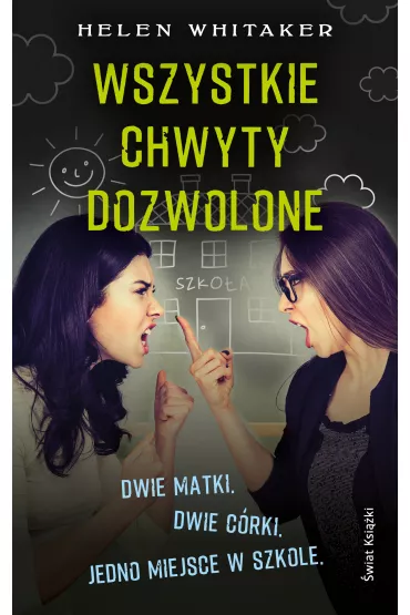 Wszystkie chwyty dozwolone - Helen Whitaker