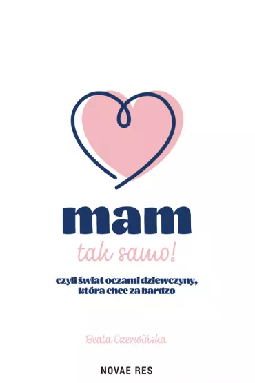 Mam tak samo - Beata Czerwi�ska