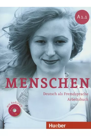 Menschen A1.1. Arbeitsbuch mit CD - Angela Pude, Glas-Peters Sabine, Monika Reimann