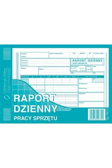 Michalczyk i Prokop Raport dzienny pracy sprz�tu A5 790-3