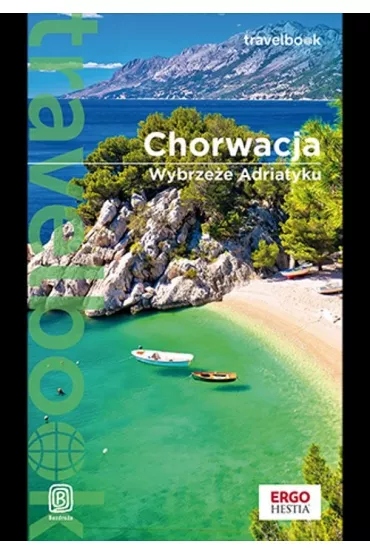 Chorwacja. Wybrze�e Adriatyku. Travelbook