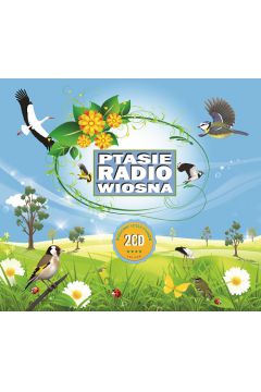 CD Ptasie radio - Wiosna - Wiosenne gosy... SOLITON