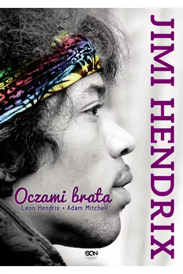 Jimi Hendrix. Oczami brata - Mitchell Adam, Leon Hendrix