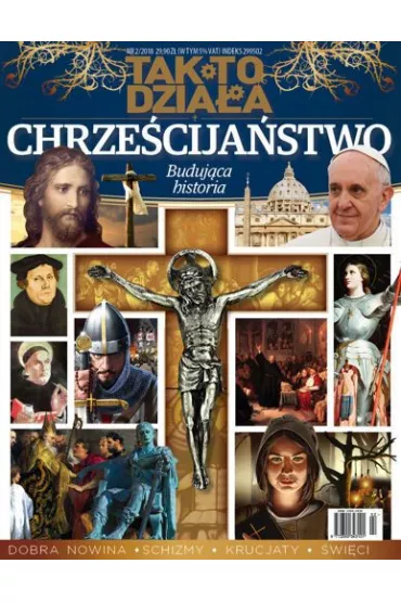 Chrzecijastwo Budujca Historia Tak To Dziaa