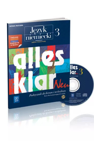 Alles Klar Neu 3  Podr�cznik+CD zakres rozszerzony - 2014 - Krystyna �uniewska, Zofia W�sik