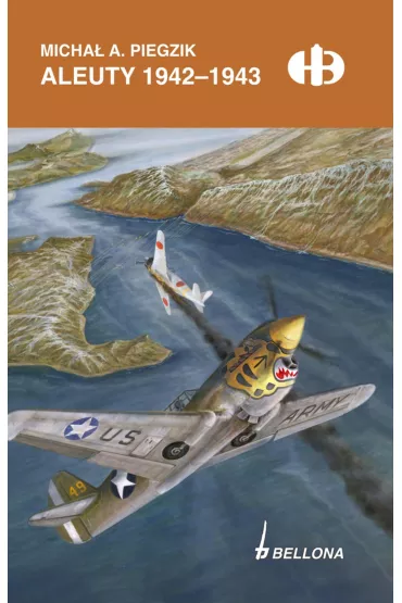 Aleuty 1942-1943 - Micha� Piegzik