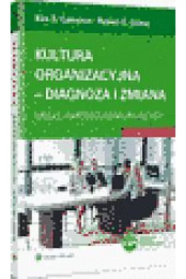 Kultura organizacyjna - diagnoza i zmiana - Cameron Kim Quinn Robert
