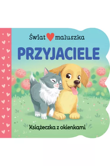 �wiat maluszka. Przyjaciele. Ksi��eczka z okienkami - Ginger Swift