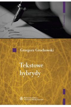 eBook Tekstowe hybrydy. Literacko i jej pogranicza pdf