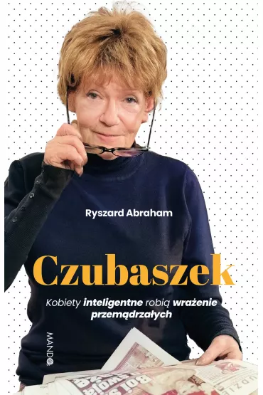 Czubaszek - Ryszard Abraham