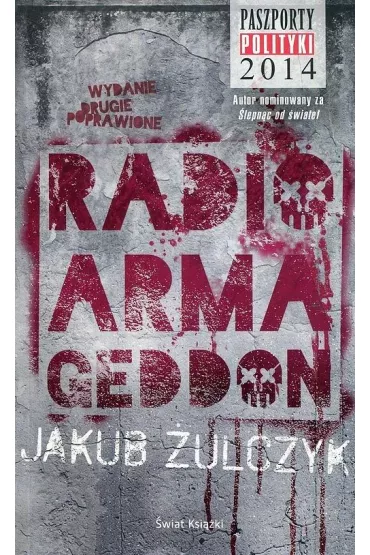 Radio Armageddon - Jakub �ulczyk
