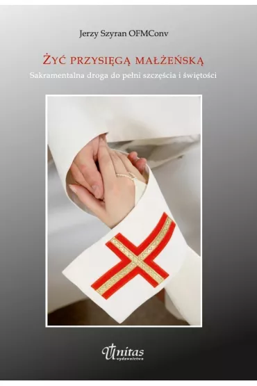 �y� przysi�g� ma��e�sk� - Jerzy Szyran