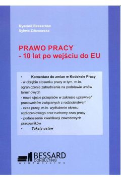 Prawo pracy - 10 lat po wejściu do EU