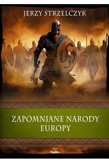 Zapomniane narody Europy - Jerzy Strzelczyk
