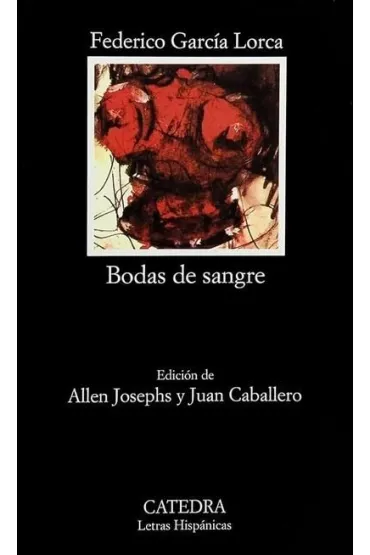 Bodas de Sangre - Frederico  Garcia Loca