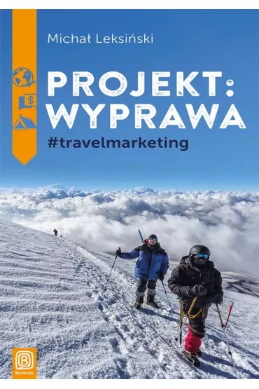 Projekt wyprawa #travelmarketing - Micha� Leksi�ski