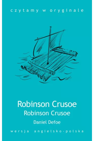 eBook Czytamy w oryginale. Robinson Crusoe mobi - Daniel Defoe
