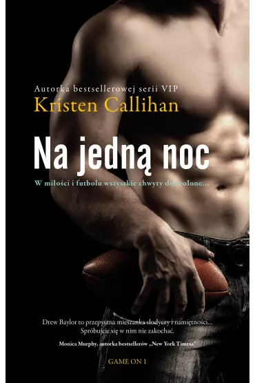 Na jedn� noc. Game On. Tom 1 - Kristen Callihan