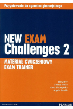 New Exam Challenges 2 Materia wiczeniowy Exam Trainer