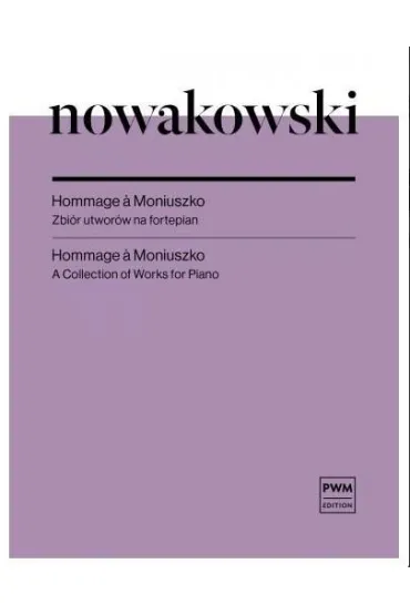 Hommage a Moniuszko - zbi�r utwor�w - J�zef Nowakowski