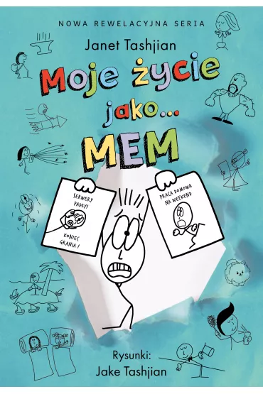 Moje �ycie jako… mem - Janet Tashjian