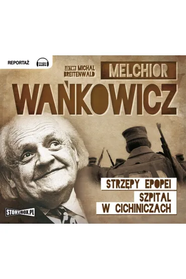 Audiobook Strzpy epopei mp3 - Melchior Wakowicz