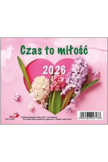 Kalendarz biurkowy 2026 Czas to mi�o��