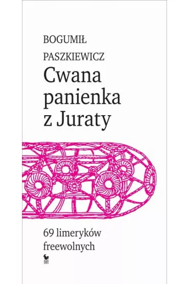 Cwana panienka z Juraty - Bogumi�Paszkiewicz