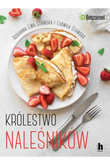 Kr�lestwo nale�nik�w - Ludmi�a Stawska, Adrianna Ewa  Ostaszewska