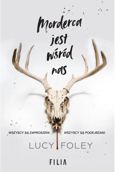 Morderca jest w�r�d nas - Lucy Foley