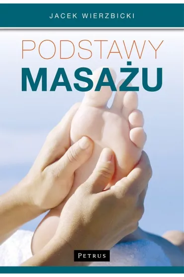 Podstawy masa�u - Jacek Wierzbicki