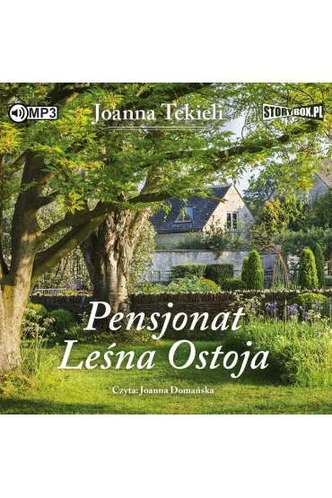 Audiobook Pensjonat Le�na Ostoja. Tom 1 CD - Joanna Tekieli
