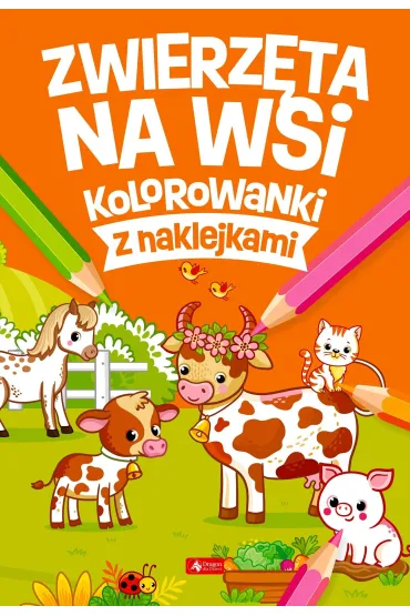 Zwierz�ta na wsi. Kolorowanki z naklejkami