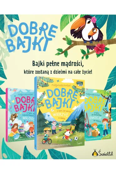 Dobre bajki o tym, e warto wierzy w siebie - Magorzata Korbiel