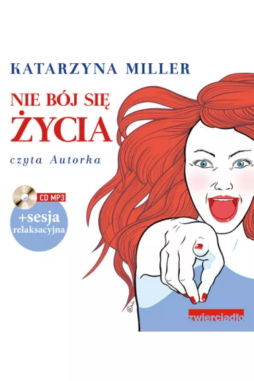 Audiobook Nie b�j si� �ycia CD - Katarzyna Miller