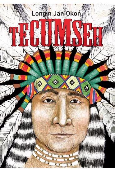 Tecumseh - Longin Jan Oko�