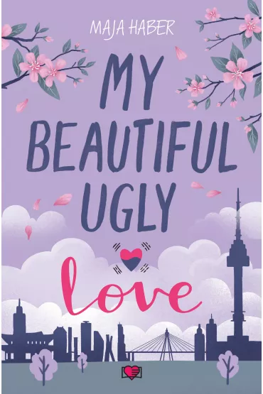 eBook My Beautiful Ugly Love mobi epub - Maja  Haber
