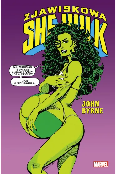 Marvel Classic Zjawiskowa She-Hulk. Tom 1 - Byrne John