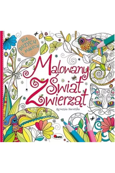 Malowany �wiat zwierz�t - Agnieszka Kami�ska