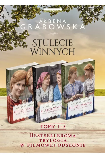 Pakiet Stulecie Winnych. Tomy 1-3: Ci, ktrzy przeyli, Ci, ktrzy walczyli, Ci, ktrzy wierzyli. Wydanie serialowe - Abena Grabowska