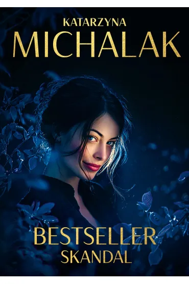 eBook Bestseller. Skandal mobi epub - Katarzyna Michalak